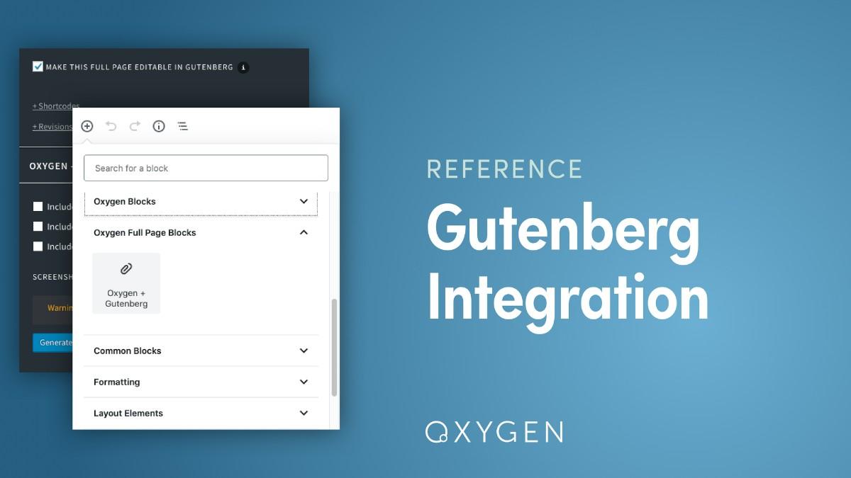 Gutenberg Oxygen Gutenberg Integration