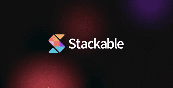 Stackable-Plugin.png Stackable Plugin With Professional, Lightweight Blocks | Lifetime License | One Time Payment